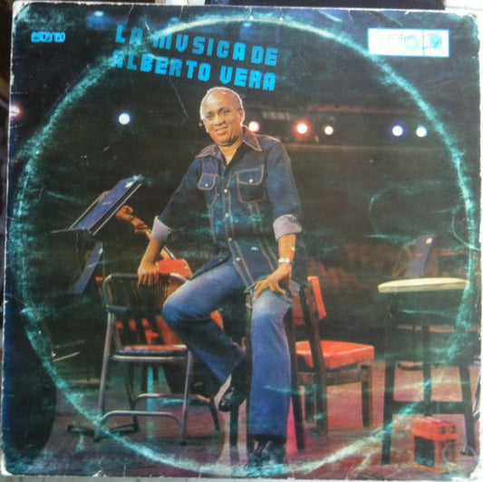 Alberto Vera : La Musica de Alberto Vera (LP, Album)