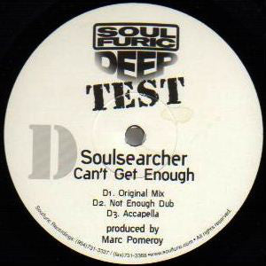 Soulsearcher : Can't Get Enough (2x12", TP)