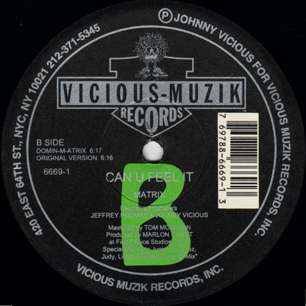 Matrix (69) : Can U Feel It (12")