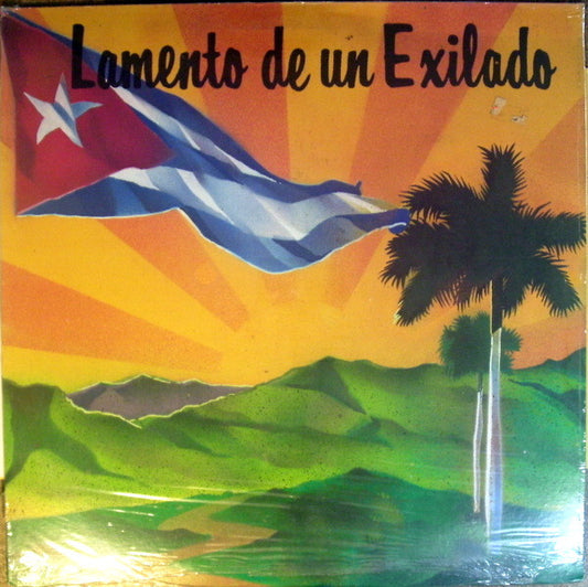 Ciro P. Trujillo, Ricardo Villadares : Lamento De Un Exilado (LP, Album)