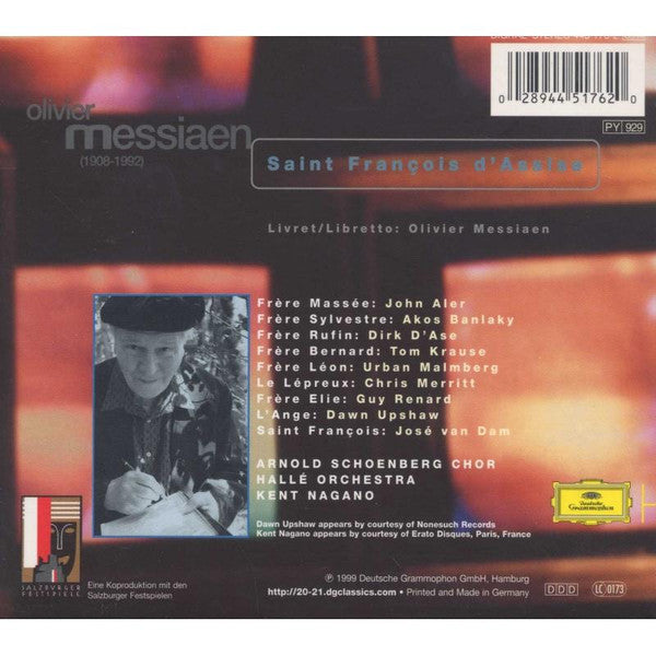 Olivier Messiaen - José van Dam, Dawn Upshaw, Arnold Schoenberg Chor, Hallé Orchestra, Kent Nagano : Saint François D'Assise (4xCD, Album + Box, Sli)
