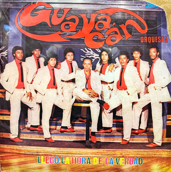 Guayacán Orquesta : Llegó La Hora De La Verdad (LP, Album)