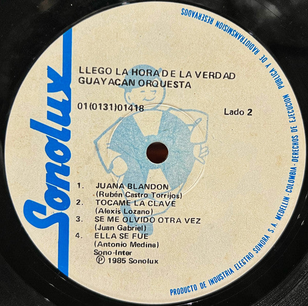 Guayacán Orquesta : Llegó La Hora De La Verdad (LP, Album)