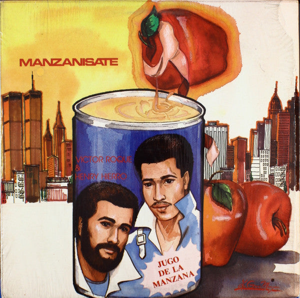 Victor Roque & Henry Hierro, La Gran Manzana : Manzanisate - Jugo De La Manzana (LP, Album)