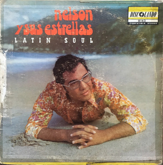 Nelson Y Sus Estrellas : Latin Soul (LP, Album)