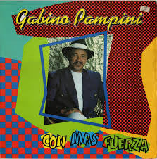 Gabino Pampini : Con Más Fuerza (LP, Album)