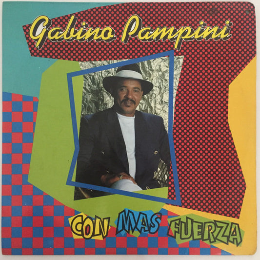 Gabino Pampini - Con Más Fuerza vinyl record, LP (Near Mint (NM or M-)) | Lulo Records