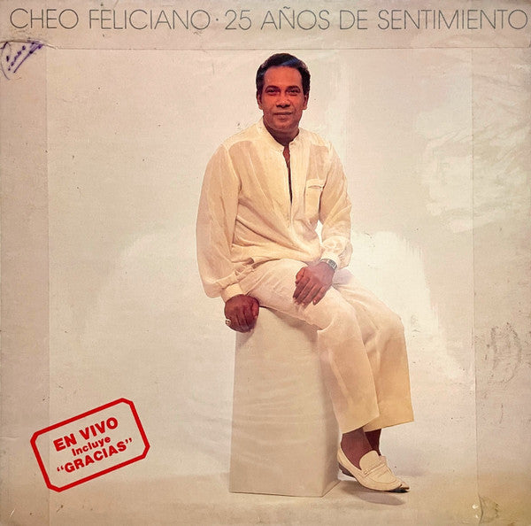 Cheo Feliciano : 25 Años De Sentimiento (LP, Album, Gat)