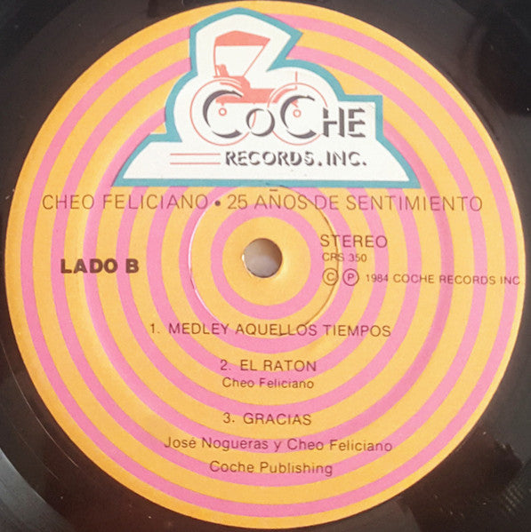 Cheo Feliciano : 25 Años De Sentimiento (LP, Album, Gat)
