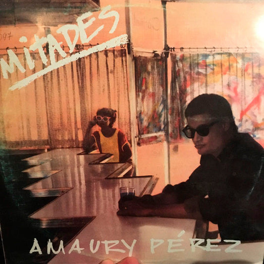 Amaury Pérez : Mitades (LP, Album)