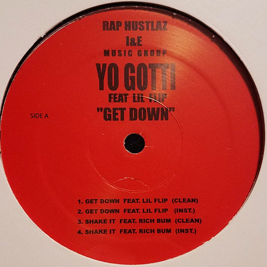 Yo Gotti Feat. Lil' Flip : Get Down (12")