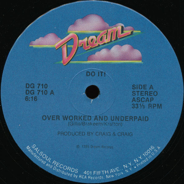 Do It! (2) : Overworked And Underpaid (12", Single)