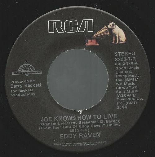 Eddy Raven : Joe Knows How To Live (7", Single)