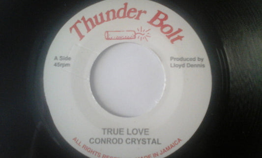 Conrad Crystal : True Love (7", Single, RP)
