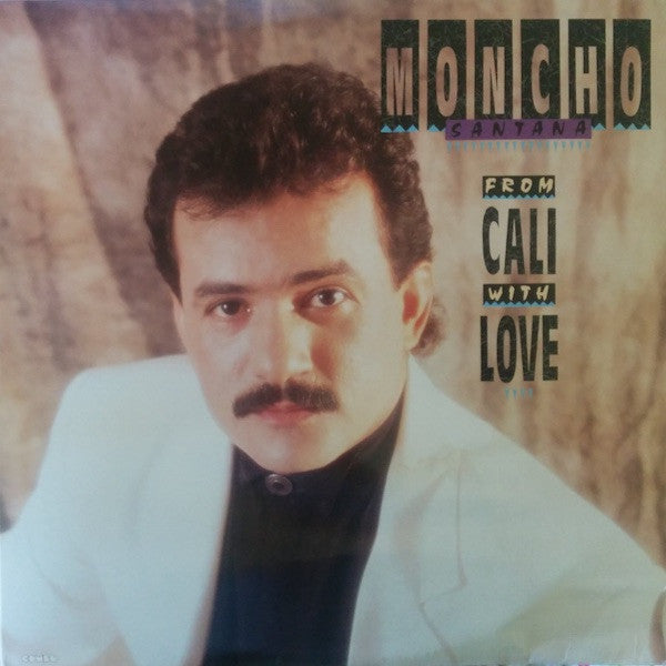 Moncho Santana : From Cali With Love (LP, Album)