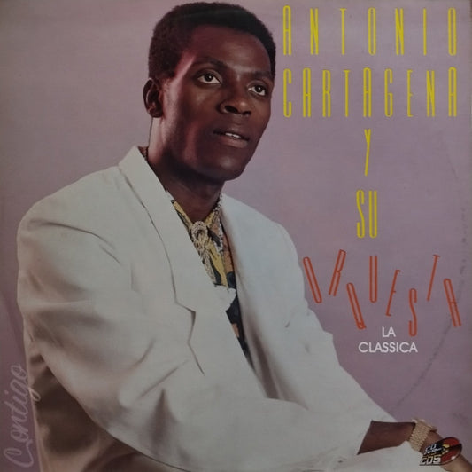 Antonio Cartagena Y Su Orquesta La Classica : Contigo (LP, Album)