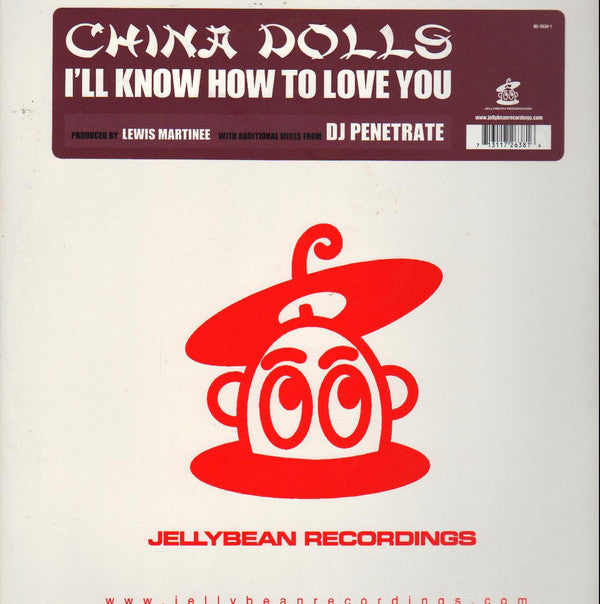 China Dolls : I'll Know How To Love You (12")
