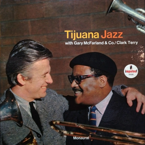 Gary McFarland & Co. / Clark Terry : Tijuana Jazz (LP, Album, Mono, Gat)
