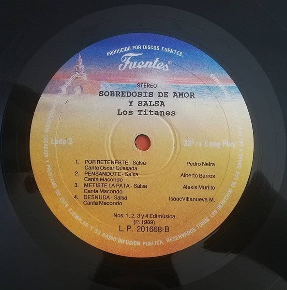 Los Titanes : Sobredosis De Amor Y Salsa (LP, Album)