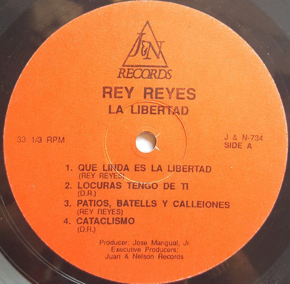 Rey Reyes : La Libertad (LP, Album)