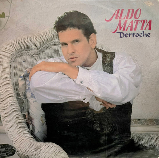 Aldo Matta : Derroche (LP, Album)