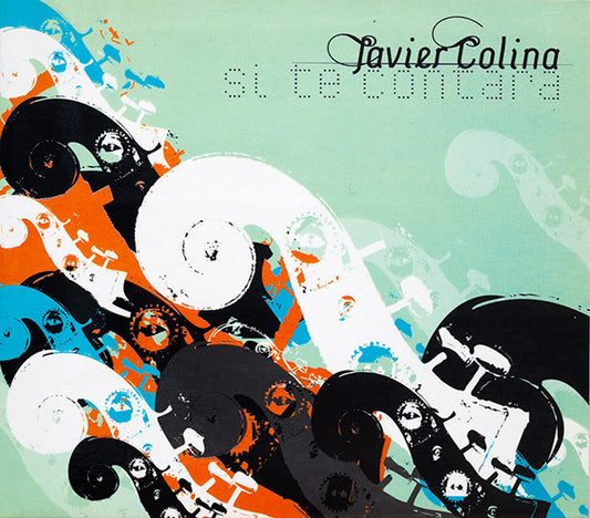 Javier Colina : Si Te Contara (CD)