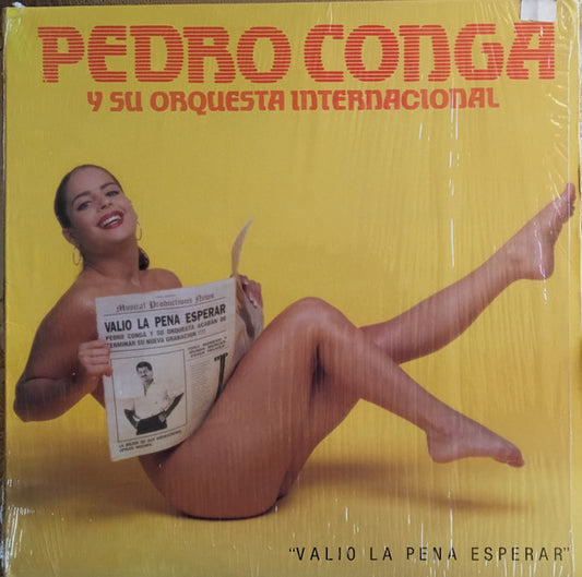Pedro Conga Y Su Orquesta Internacional : Valio La Pena Esperar (LP, Album)