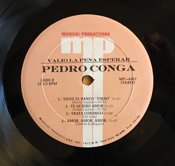 Pedro Conga Y Su Orquesta Internacional : Valio La Pena Esperar (LP, Album)