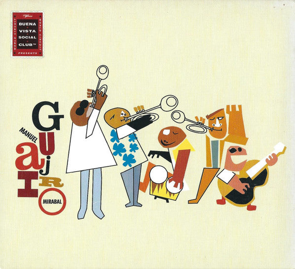 Manuel 'Guajiro' Mirabal : Buena Vista Social Club Presents Manuel 'Guajiro' Mirabal (CD, Album)