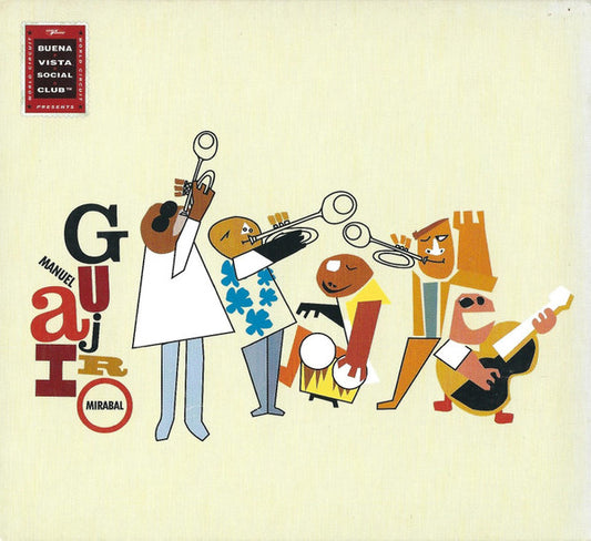 Manuel 'Guajiro' Mirabal : Buena Vista Social Club Presents Manuel 'Guajiro' Mirabal (CD, Album)