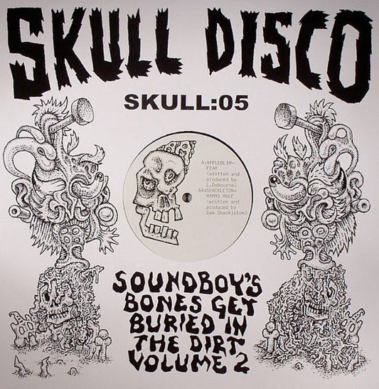 Appleblim & Shackleton : Soundboy's Bones Get Buried In The Dirt Volume 2 (12")