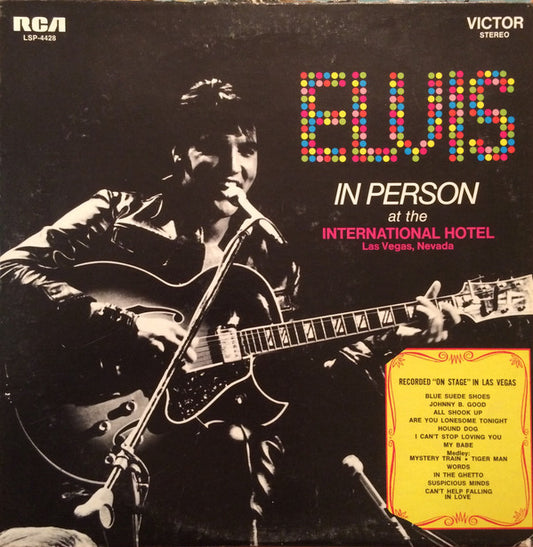 Elvis Presley : Elvis In Person At The International Hotel (LP, Album, RE, Bla)
