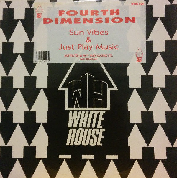 Fourth Dimension : Sun Vibes / Just Play Music (12")