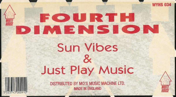 Fourth Dimension : Sun Vibes / Just Play Music (12")