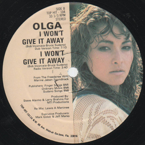 Olga (3) : I Won't Give It Away (12", Maxi)