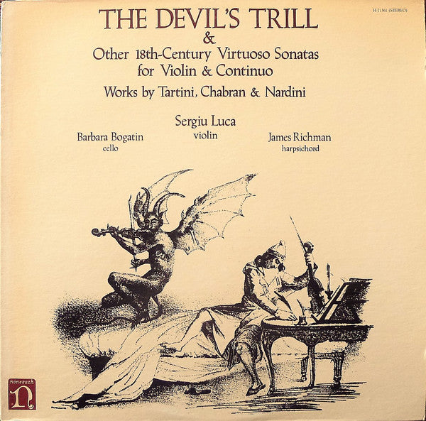 Giuseppe Tartini, Carlo Francesco Chabran & Pietro Nardini - Barbara Bogatin, Sergiu Luca, James Richman : The Devil's Trill & Other 18th-Century Virtuoso Sonatas For Violin & Continuo (LP)