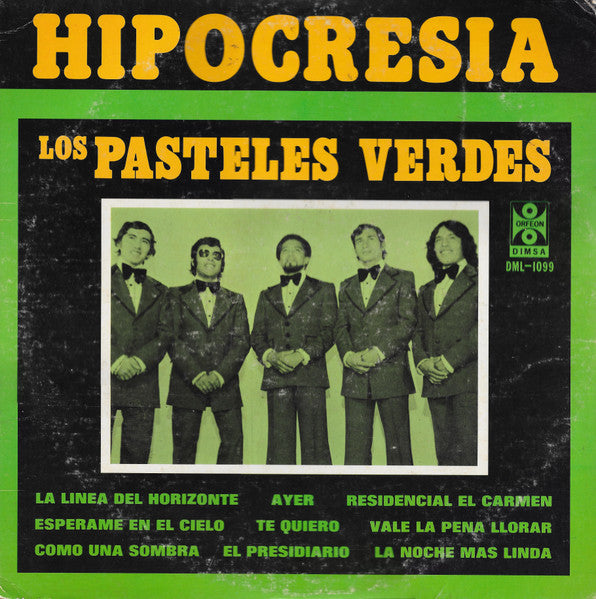 Los Pasteles Verdes : Hipocresia (LP, Album)
