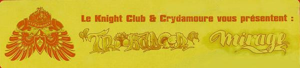 Le Knight Club : Troobadoor / Mirage (12")
