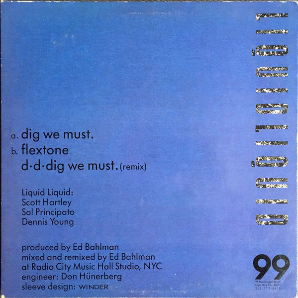 Liquid Liquid : Dig We Must (12", EP)