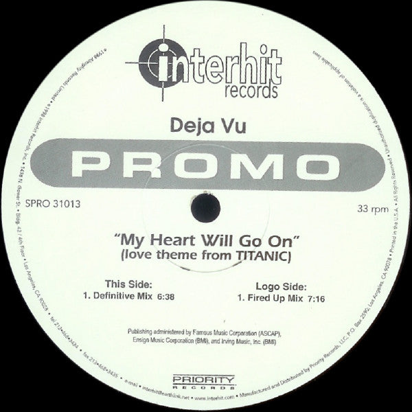 Deja Vu (2) : My Heart Will Go On (Love Theme From Titanic) (12", Promo)