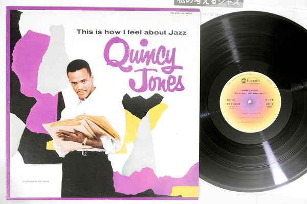 Quincy Jones : This Is How I Feel About Jazz (LP, Album, Mono)
