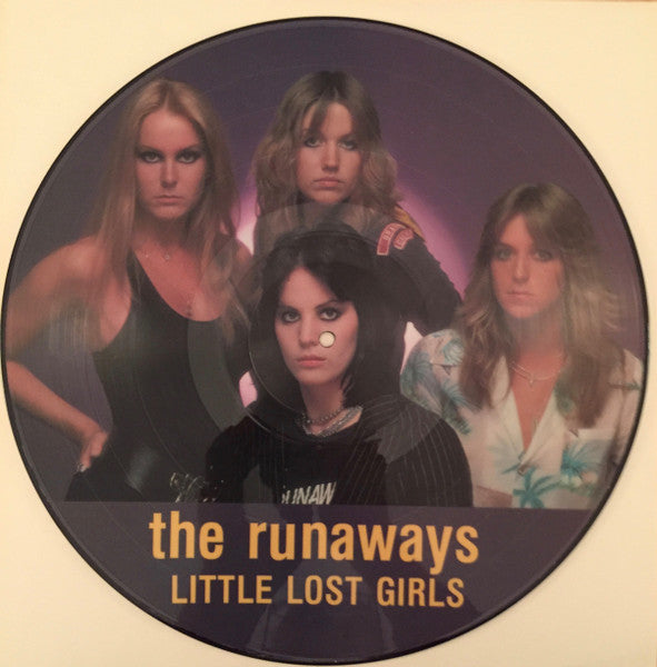 The Runaways : Little Lost Girls (LP, Album, Pic)