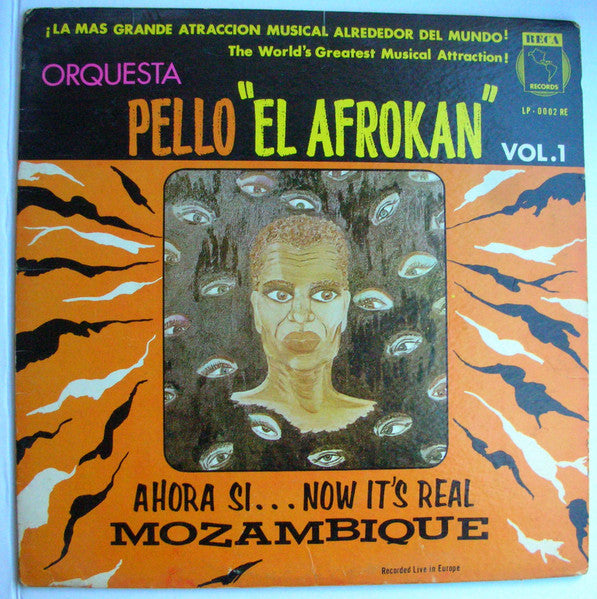 Pello El Afrokan Y Su Orquesta : Ahora Si ... Now It's Real Mozambique (LP, Album)