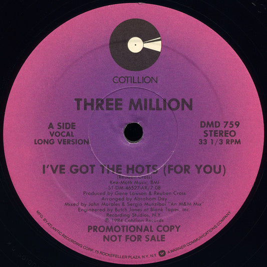 Three Million : I've Got The Hots (For You) (12", Promo)