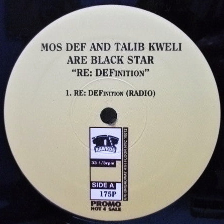Mos Def & Talib Kweli Are Black Star : RE: DEFinition (12", Promo)