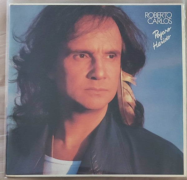 Roberto Carlos : Pajaro Herido (LP, Album)