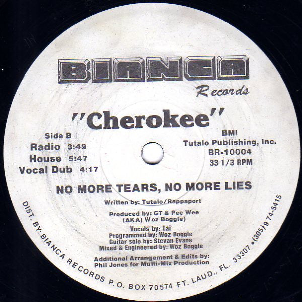 Cherokee (5) : No More Tears, No More Lies (12")