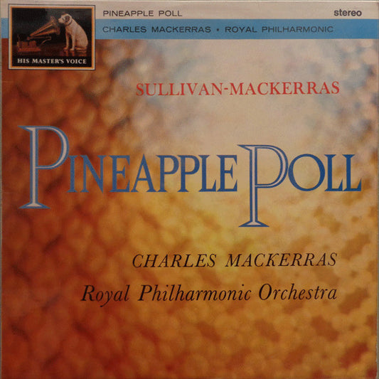 Sir Arthur Sullivan - Sir Charles Mackerras, Royal Philharmonic Orchestra : Pineapple Poll (LP, RE, RP)