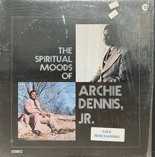 Archie Dennis : The Spiritual Moods Of Archie Dennis, Jr. (LP, Album)