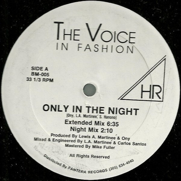 The Voice In Fashion : Only In The Night (12")